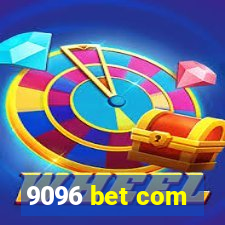 9096 bet com